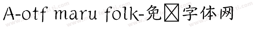 A-otf maru folk字体转换